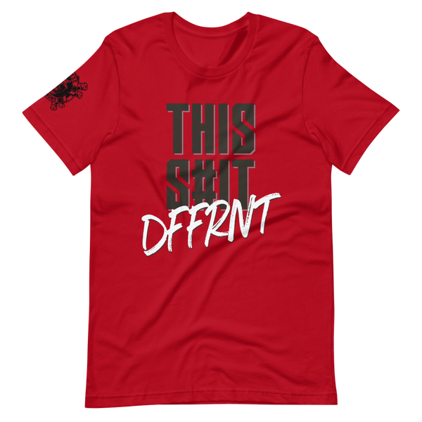 This S#it Dffrnt Tee